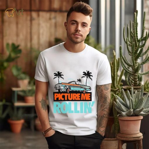 Miami Picture Me Rollin Shirt Miami Dunks Shirt To Match Sneakers