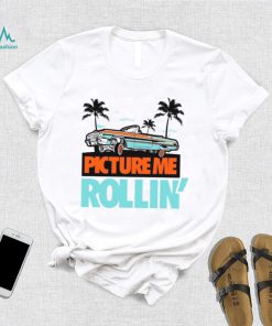 Miami Picture Me Rollin Shirt Miami Dunks Shirt To Match Sneakers