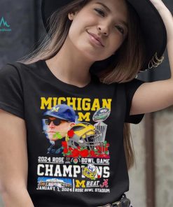 Michigan 2024 Rose Bowl Game Champions Michigan beat Alabama shirt