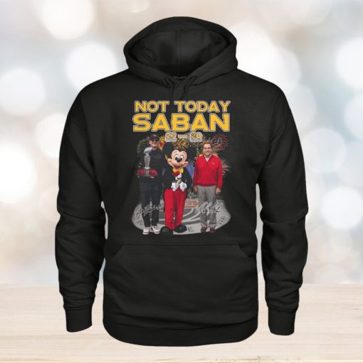 Michigan Beat Alabama Not Today Saban T Shirt