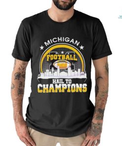 Michigan City Football Hail To Champions 2024 shirt