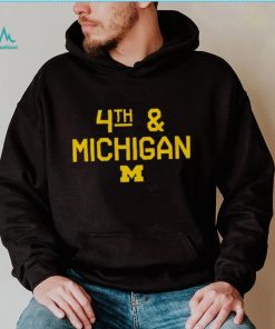 Michigan Football 4th & Michigan shirt