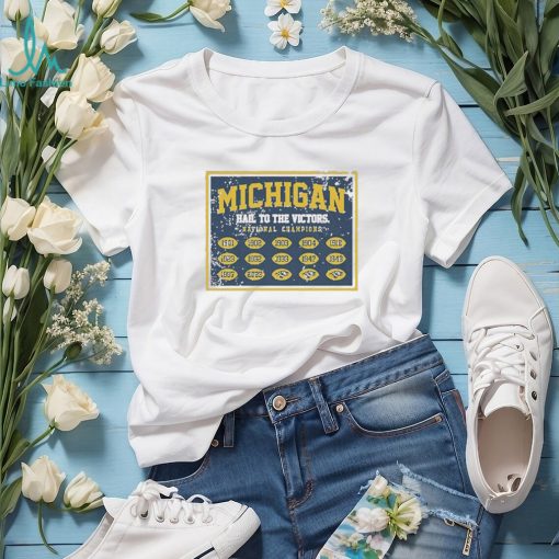 Michigan Football Hail To The Victors National Champs Banner Shirt