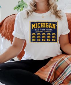 Michigan Football hail to the victors National Champions 1901 – 2023 t shirt