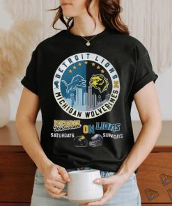 Michigan On Saturdays And Lions On Sundays Shirt