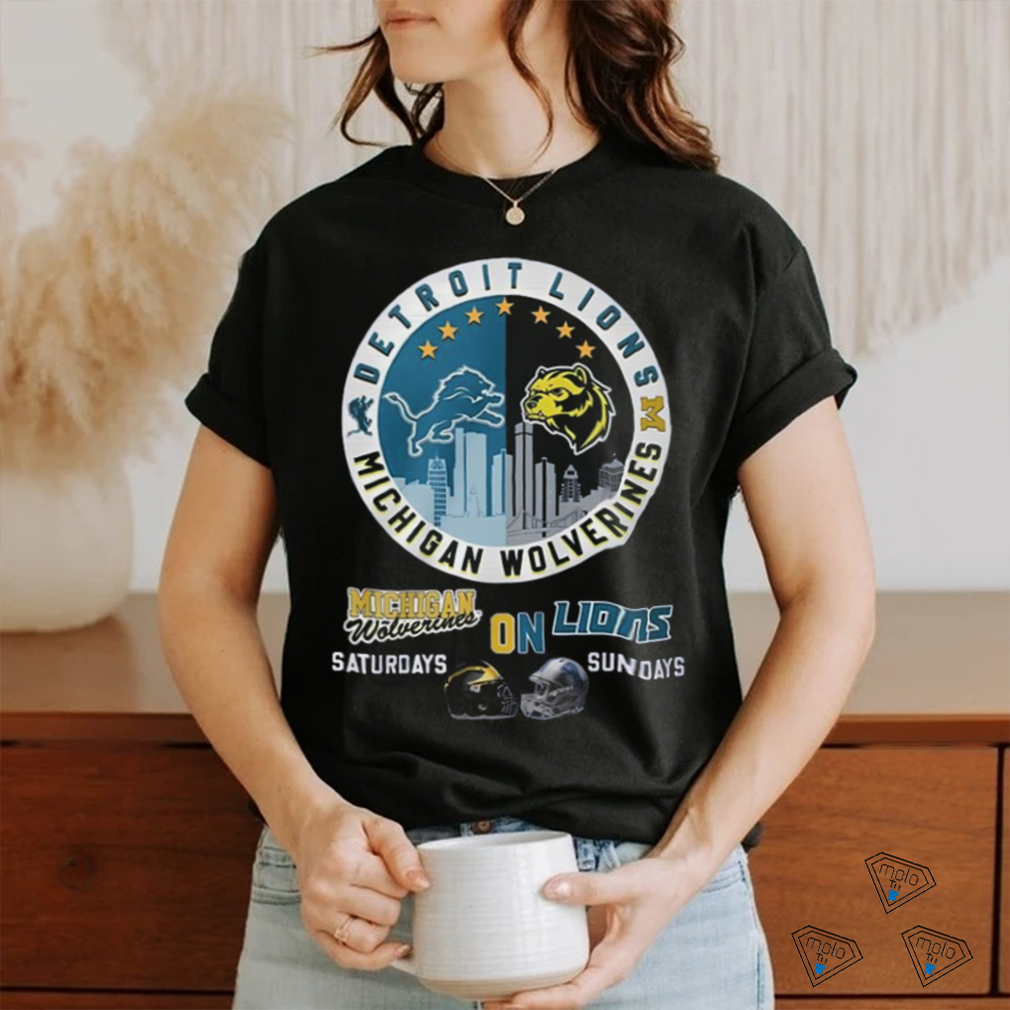 Michigan On Saturdays And Lions On Sundays Shirt Michigan On Saturdays And Lions On Sundays Shirt