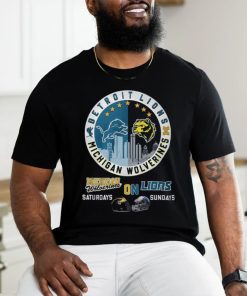 Michigan On Saturdays And Lions On Sundays Shirt