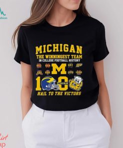 Michigan The Winningest Team In College Football History 1000 Wins Hail To The Victors T Shirt