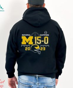 Michigan Wolverines 2023 CFP National Champs 15 0 T Shirt