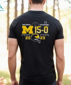 Michigan Wolverines 2023 CFP National Champs 15 0 T Shirt
