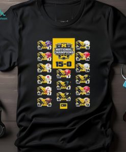 Michigan Wolverines 2023 National Champions Undefeated 15 0 Schedule Score Shirt