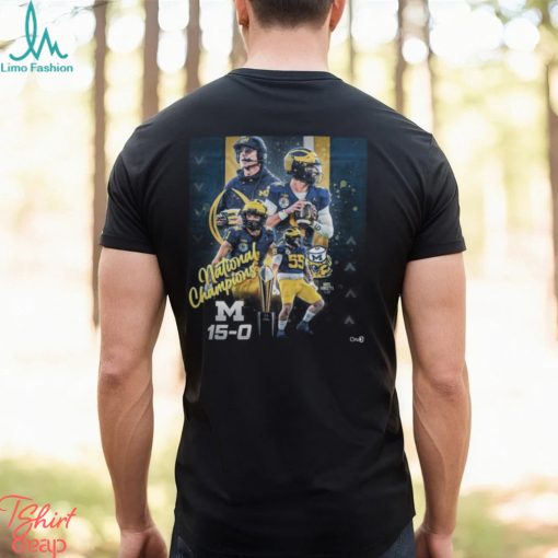 Michigan Wolverines 2024 CFP National Champions 15 0 Poster Tshirt