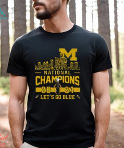 Michigan Wolverines 2024 CFP National Champions Players Names Logo Let’s Go Blue Classic T Shirt
