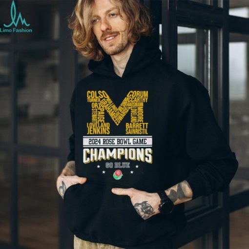 Michigan Wolverines 2024 Rose Bowl Champions Go Blue shirt