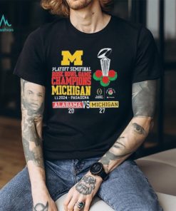 Michigan Wolverines Alabama Crimson playoff semifinal rose bowl game champions Michigan 1 1 2024 pasadena 20 – 27 T shirt