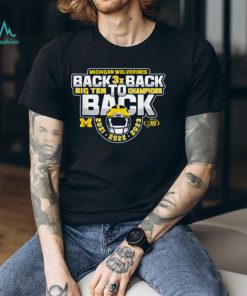 Michigan Wolverines Big Ten Champs 2023 Football Back3xBack T Shirt
