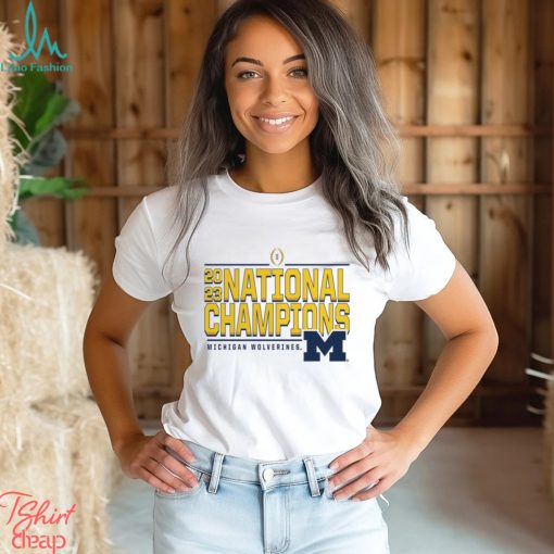 Michigan Wolverines College Football Playoff 2023 National Champions Any T Shirt