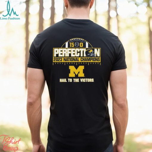 Michigan Wolverines College Football Playoff 2023 National Champions Perfect Season Schedule T Shirt