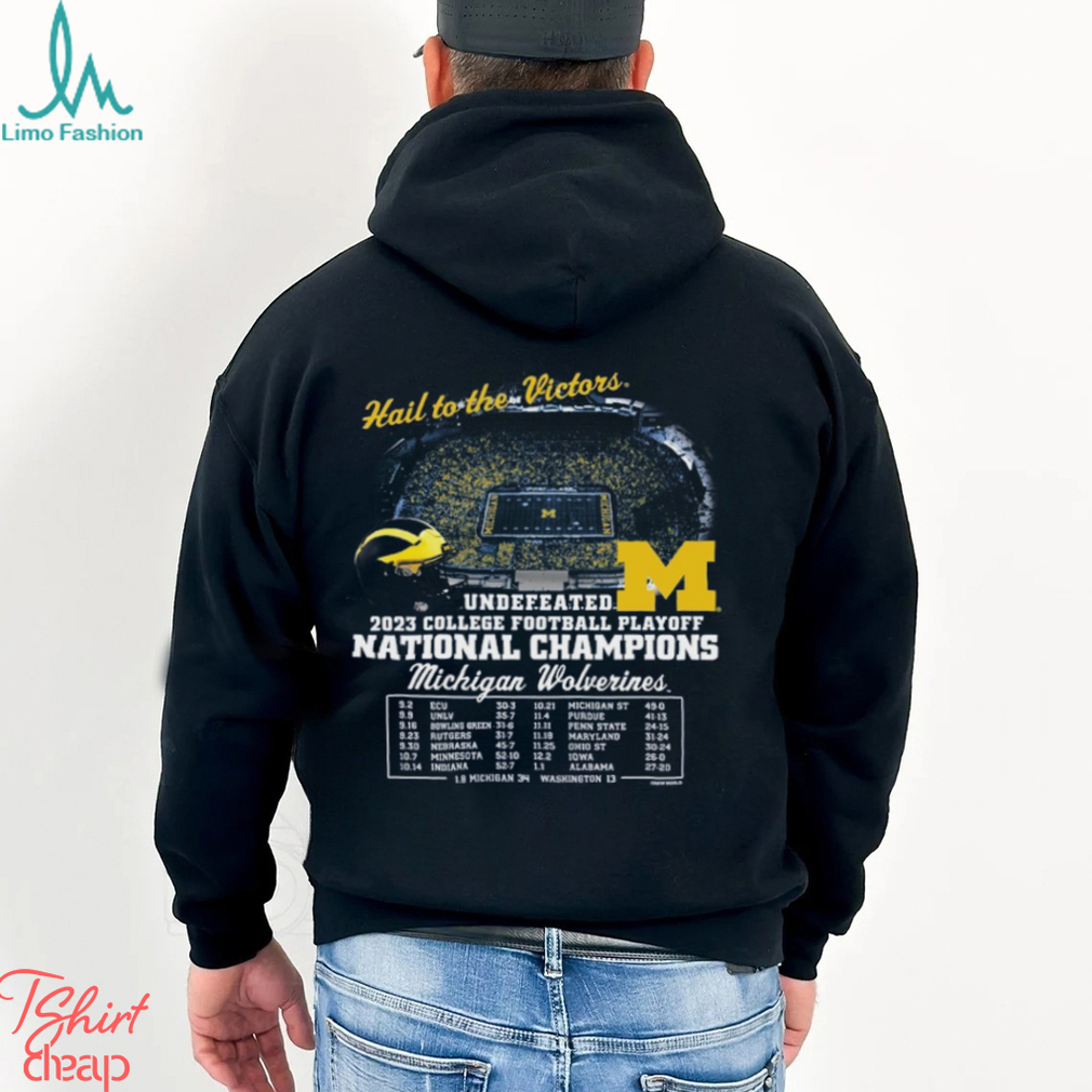Michigan Wolverines College Football Playoff 2023 National Champions Schedule Shirt Michigan Wolverines College Football Playoff 2023 National Champions Schedule Shirt