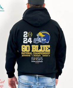 Michigan Wolverines Go Blue National Championship 2024 Shirt