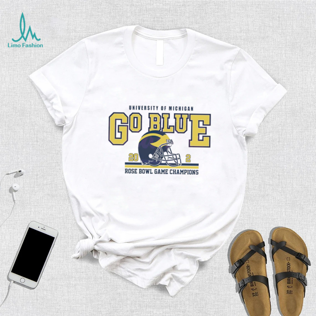 Michigan Wolverines Go Blue Rose Bowl Game Champions shirt Michigan Wolverines Go Blue Rose Bowl Game Champions shirt