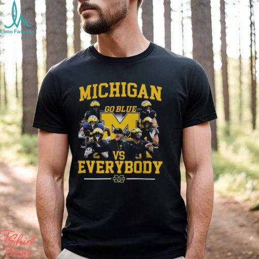 Michigan Wolverines Go Blue Vs Everybody Logo Shirt