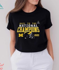 Michigan Wolverines Hail To The National Champions 2023 T Shirt