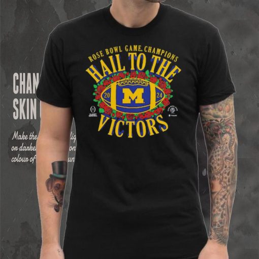 Michigan Wolverines Hail To The Victors 2024 Rose Bowl Game Champions shirt