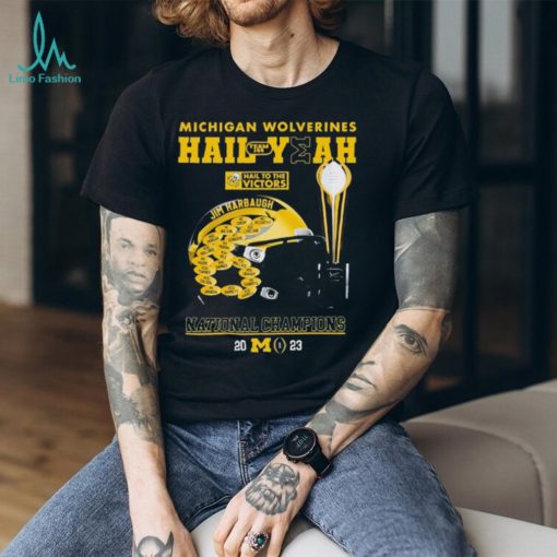 Michigan Wolverines Hail Yeah Team 144 Hail To The Victors National Champions 2023 Shirt