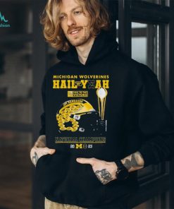 Michigan Wolverines Hail Yeah Team 144 Hail To The Victors National Champions 2023 Shirt