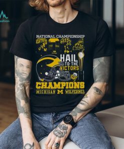 Michigan Wolverines Helmet Football 2024 National Championship Hail To The Victors Champions Shirt