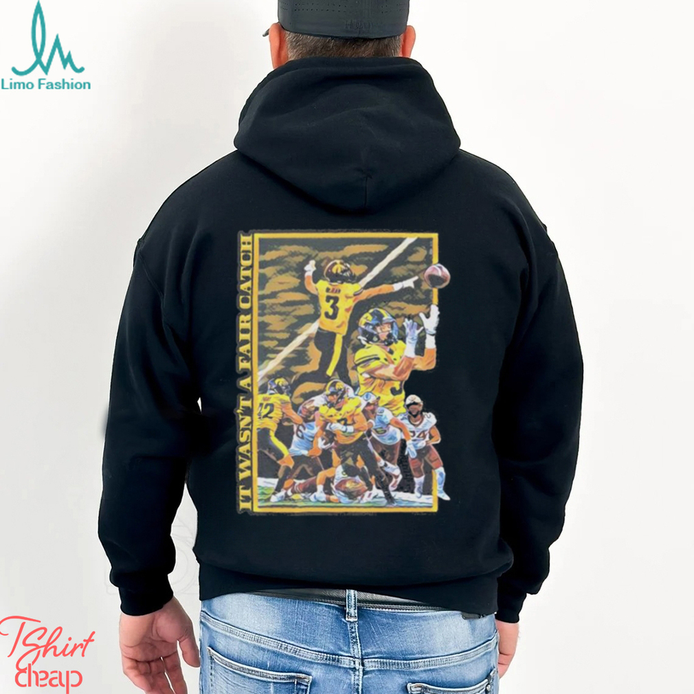 Michigan Wolverines It Wasn’t A Fair Catch Shirt Michigan Wolverines It Wasn’t A Fair Catch Shirt