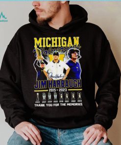 Michigan Wolverines Jim Harbaugh 2015 2023 Thank you for the memories football coach signature poster shirt
