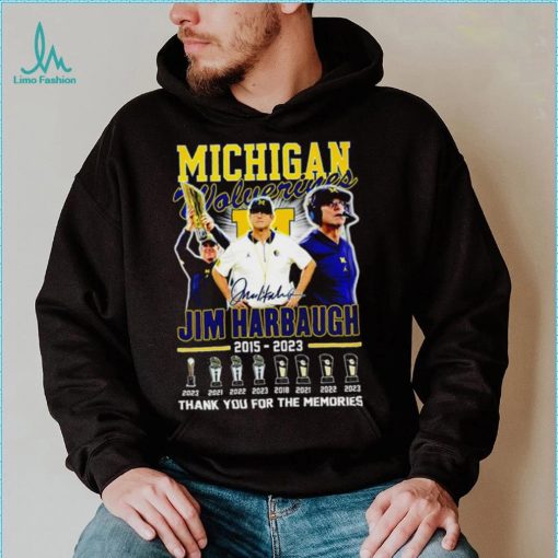 Michigan Wolverines Jim Harbaugh 2015 2023 Thank you for the memories football coach signature poster shirt