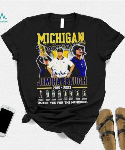 Michigan Wolverines Jim Harbaugh 2015 2023 Thank you for the memories football coach signature poster shirt