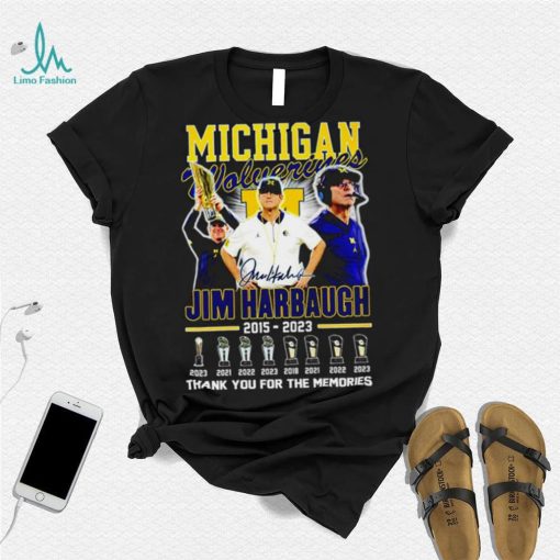 Michigan Wolverines Jim Harbaugh 2015 2023 Thank you for the memories football coach signature poster shirt