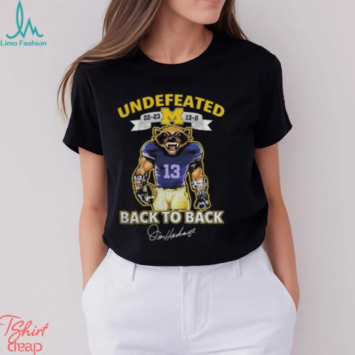 Michigan Wolverines Mascot Back to Back Undefeated 2022 2023 13 0 Signatures Shirt