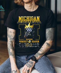 Michigan Wolverines Mich M Undefeated Perfect Season 15 0 Signatures Shirt
