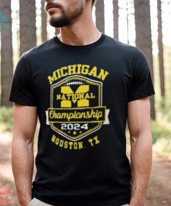 Michigan Wolverines National Championship 2024 Houston TX Shirt