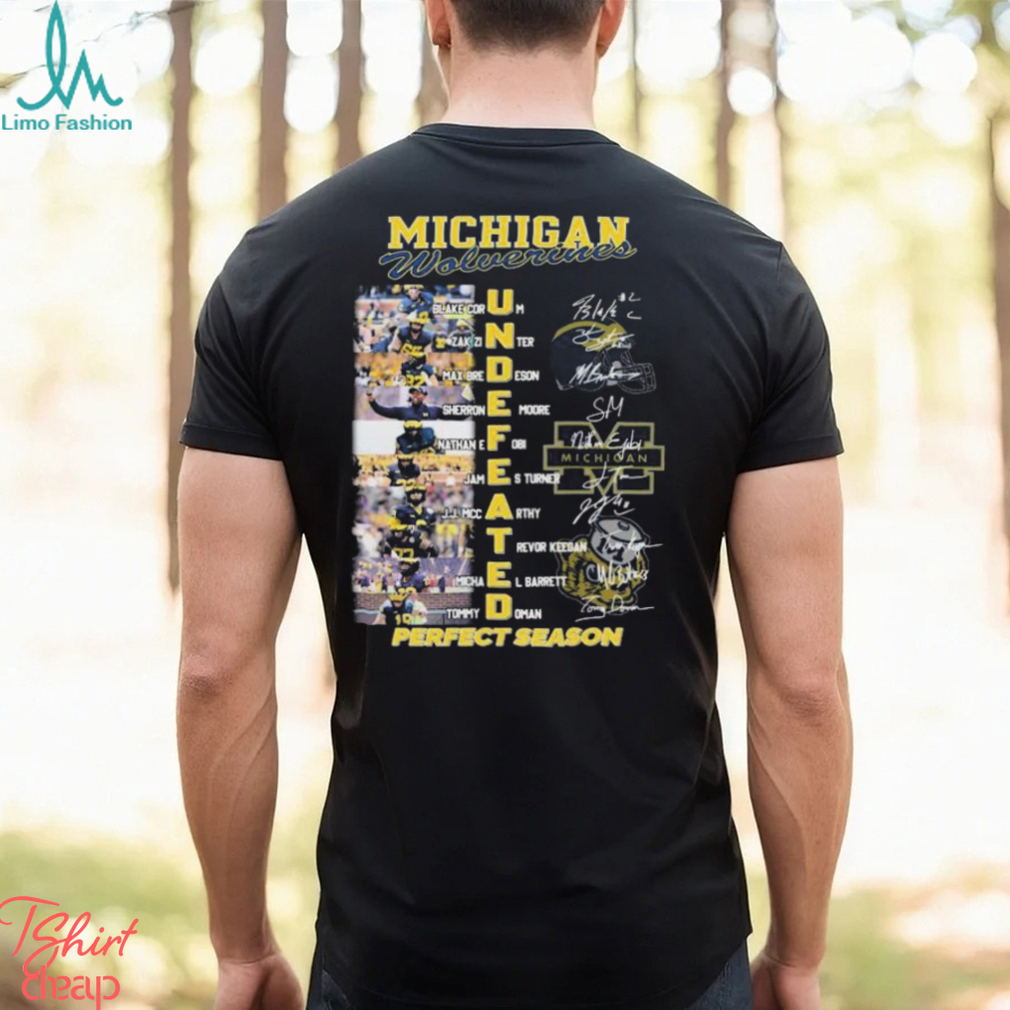 Michigan Wolverines Players Undefeated Perfect Season Signatures Shirt Michigan Wolverines Players Undefeated Perfect Season Signatures Shirt