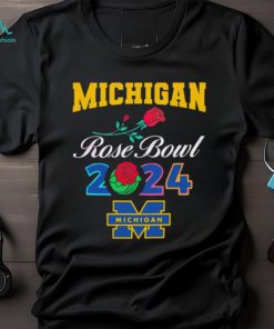 Michigan Wolverines Rose Bowl 2024 shirt