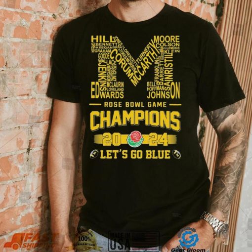 Michigan Wolverines Rose Bowl Game Champions 2024 Players Name Shirt