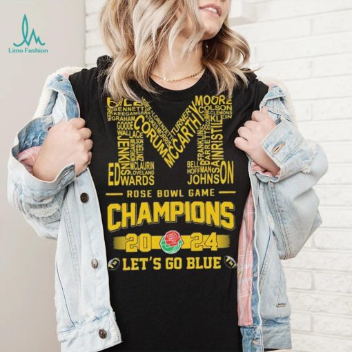 Michigan Wolverines Rose Bowl Game Champions 2024 Players Name Shirt