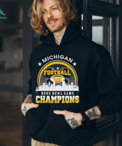 Michigan Wolverines Rose Bowl Game Champions City Skyline shirt
