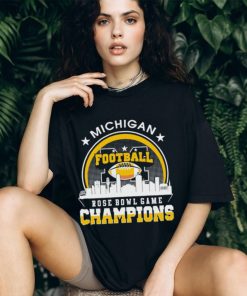 Michigan Wolverines Rose Bowl Game Champions City Skyline shirt