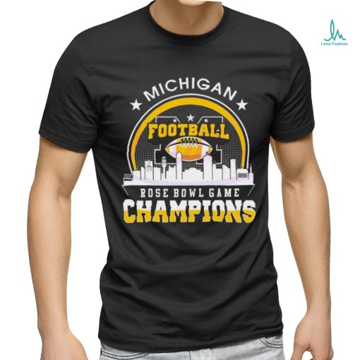 Michigan Wolverines Rose Bowl Game Champions Shirt