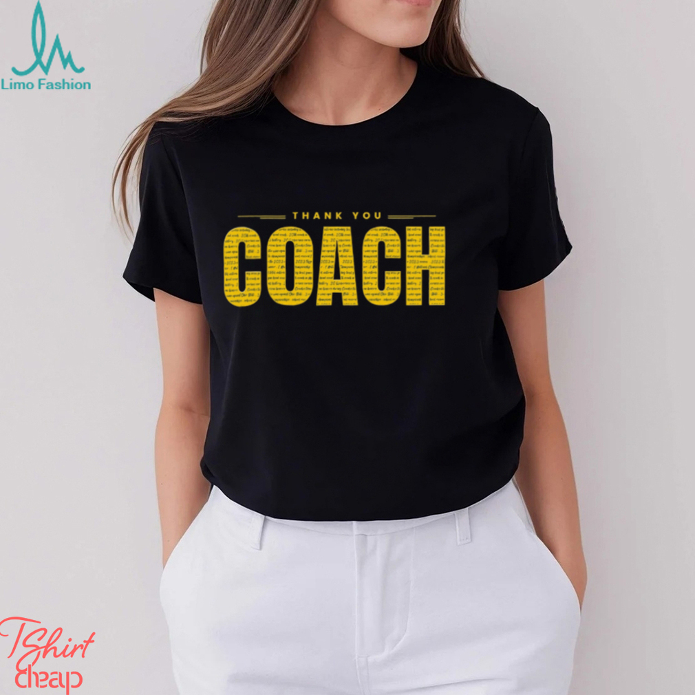 Michigan Wolverines Shirt Thank You Coach National Championship Shirt Michigan Wolverines Shirt Thank You Coach National Championship Shirt