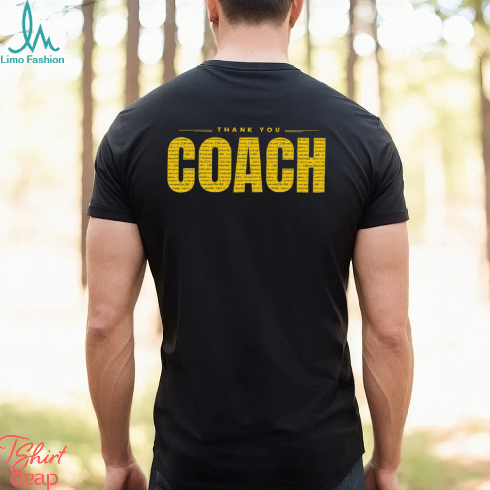 Michigan Wolverines Shirt Thank You Coach National Championship Shirt Michigan Wolverines Shirt Thank You Coach National Championship Shirt