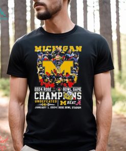 Michigan Wolverines Team 2024 Rose Bowl Game Champions Beat Alabama Undefeated 14 0 Shirt