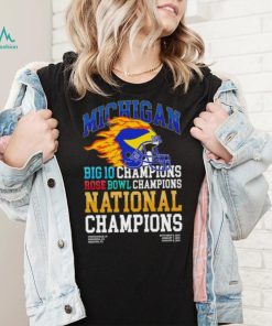 Michigan Wolverines big 10 champions rose bowl champions national champions fire helmet shirt